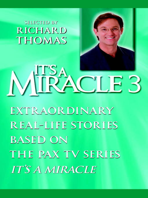 Title details for It's a Miracle 3 by Richard Thomas - Available